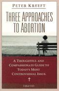 bokomslag Three Approaches to Abortion