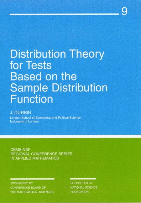 J. Durbin - Distribution Theory for Tests Based on Sample Distribution Function, Häftad