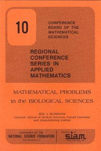 bokomslag Mathematical Problems in the Biological Sciences