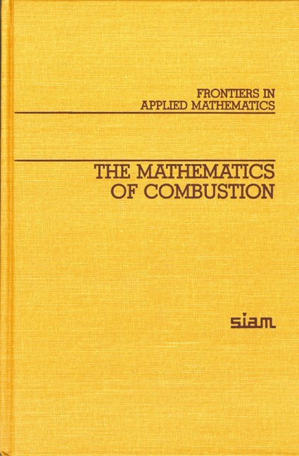 The Mathematics of Combustion 1