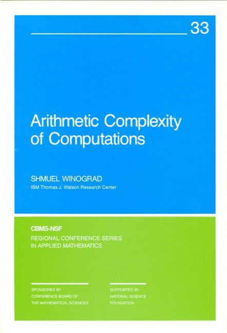 Shmuel Winograd - Arithmetic Complexity of Computations, Häftad