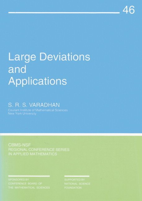 Large Deviations and Applications 1