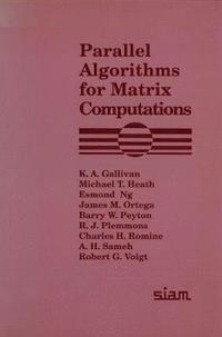 bokomslag Parallel Algorithms for Matrix Computations