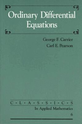 George F. Carrier, Carl Pearson - Ordinary Differential Equations, Häftad
