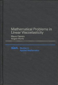 bokomslag Mathematical Problems in Linear Viscoelasticity