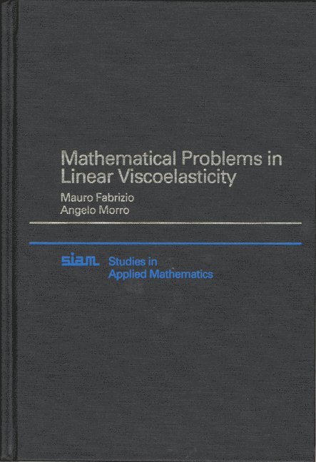 Mathematical Problems in Linear Viscoelasticity 1