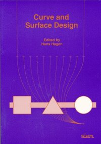 bokomslag Curve and Surface Design