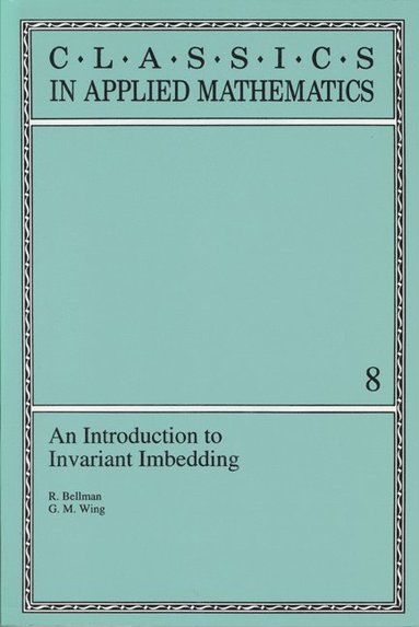 bokomslag An Introduction to Invariant Imbedding