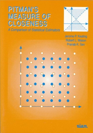 bokomslag Pitman's Measure of Closeness: A Comparison of Statistical Estimators