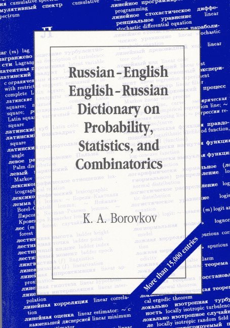 Russian-English/English-Russian Dictionary on Probability, Statistics, and Combinatorics 1