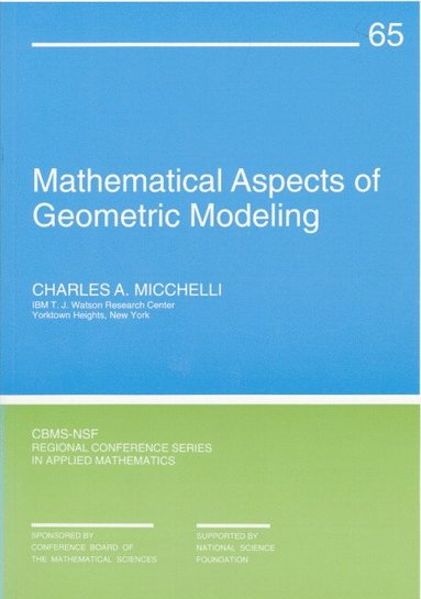 bokomslag Mathematical Aspects of Geometric Modeling