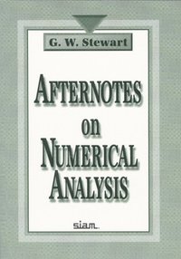 bokomslag Afternotes on Numerical Analysis