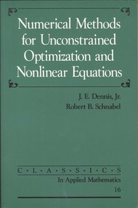 bokomslag Numerical Methods for Unconstrained Optimization and Nonlinear Equations