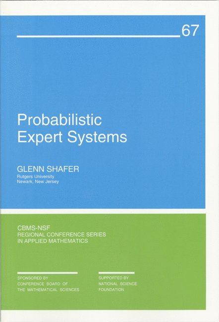 Probabilistic Expert Systems 1