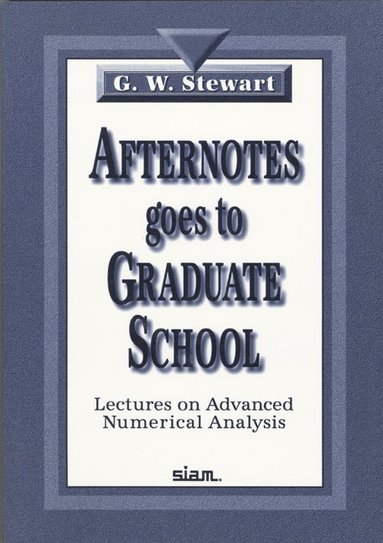 bokomslag Afternotes Goes to Graduate School