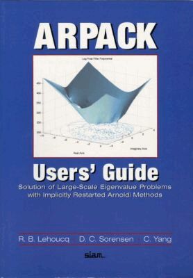 R.B. Lehoucq, D.C. Sorenson, C. Yang - ARPACK Users' Guide, Häftad