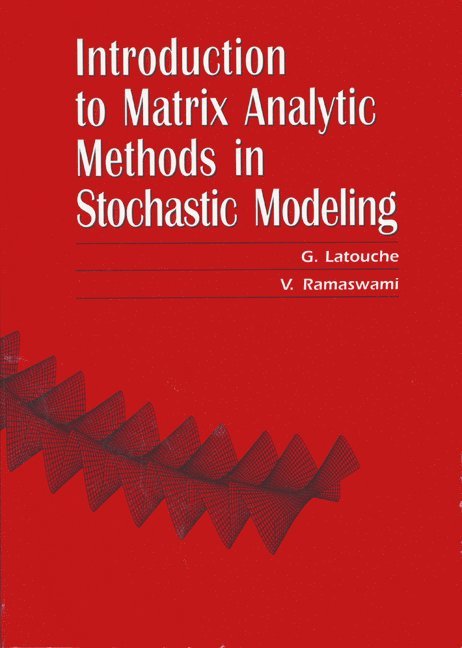Introduction to Matrix Analytic Methods in Stochastic Modeling 1