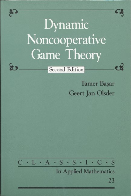 Dynamic Noncooperative Game Theory 1