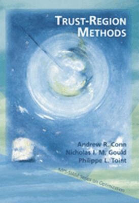Andrew R. Conn, Nicholas I. M. Gould, Andrew R. Conn, Nicholas I.M Gould, Philippe L. Toint - Trust-Region Methods, Inbunden