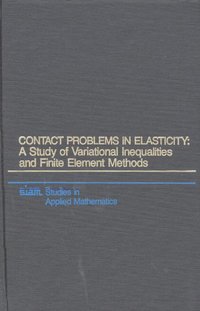 bokomslag Contact Problems in Elasticity: A Study of Variational Inequalities and Finite Element Methods