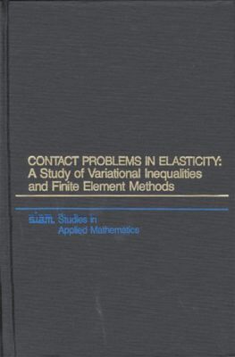 N. Kikuchi, J.T. Oden - Contact Problems in Elasticity, Häftad
