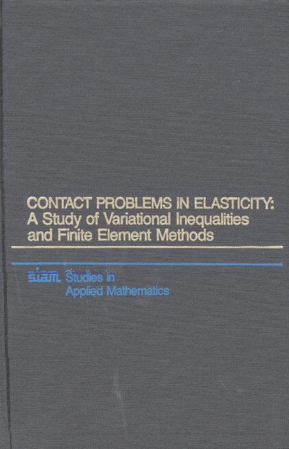 Contact Problems in Elasticity 1