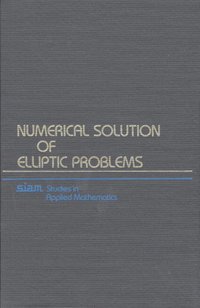 bokomslag Numerical Solution of Elliptic Problems