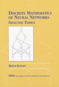 bokomslag Discrete Mathematics of Neural Networks