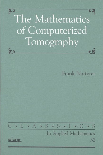 The Mathematics of Computerized Tomography 1