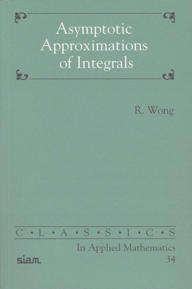 bokomslag Asymptotic Approximation of Integrals