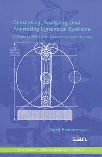 bokomslag Simulating, Analyzing, and Animating Dynamical Systems
