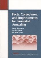 Facts, Conjectures, and Improvements for Simulated Annealing 1