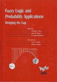 bokomslag Fuzzy Logic and Probability Applications: Bridging the Gap