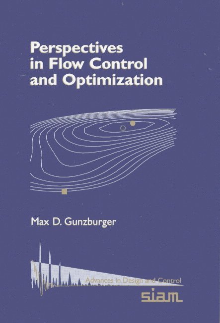 Perspectives in Flow Control and Optimization 1