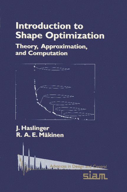 Introduction to Shape Optimization: Theory, Approximation, and Computation