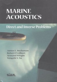 bokomslag Marine Acoustics: Direct and Inverse Problems
