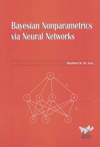 bokomslag Bayesian Nonparametrics via Neural Networks