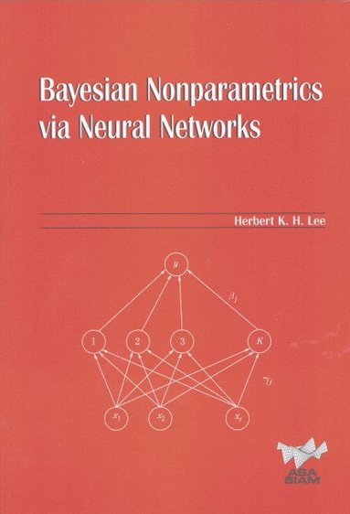 bokomslag Bayesian Nonparametrics Via Neural Networks