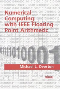 bokomslag Numerical Computing with IEEE Floating Point Arithmetic