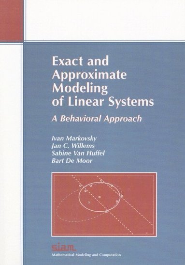 bokomslag Exact and Approximate Modeling of Linear Systems