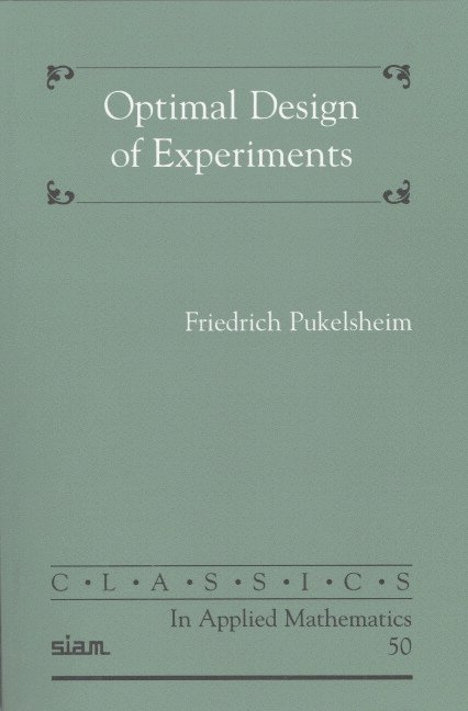 Optimal Design of Experiments 1