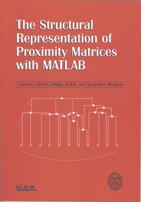 bokomslag The Structural Representation of Proximity Matrices with MATLAB