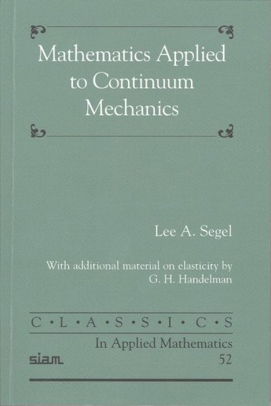 bokomslag Mathematics Applied to Continuum Mechanics