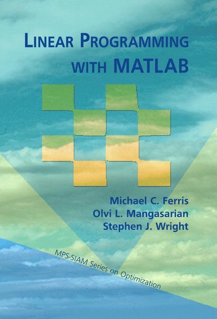 Linear Programming with MATLAB 1