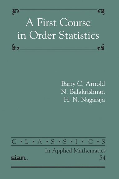 bokomslag A First Course in Order Statistics