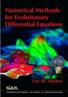 Uri M. Ascher - Numerical Methods for Evolutionary Differential Equations, Häftad