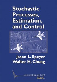bokomslag Stochastic Processes, Estimation, and Control