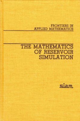 Richard E. Ewing, Richard E. Ewing - Mathematics of Reservoir Simulation, Häftad