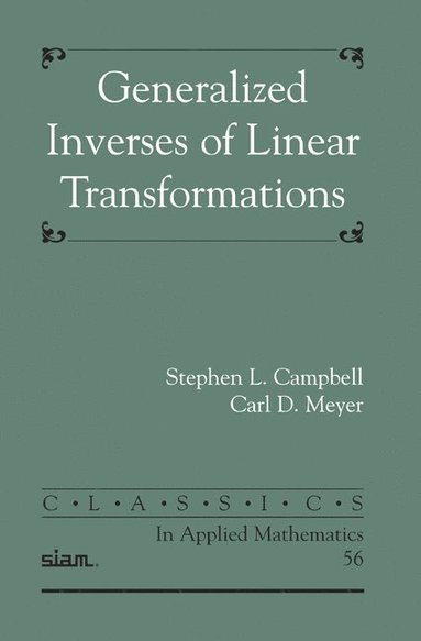 bokomslag Generalized Inverses of Linear Transformations