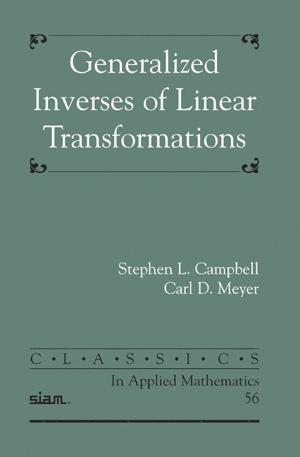 Generalized Inverses of Linear Transformations 1